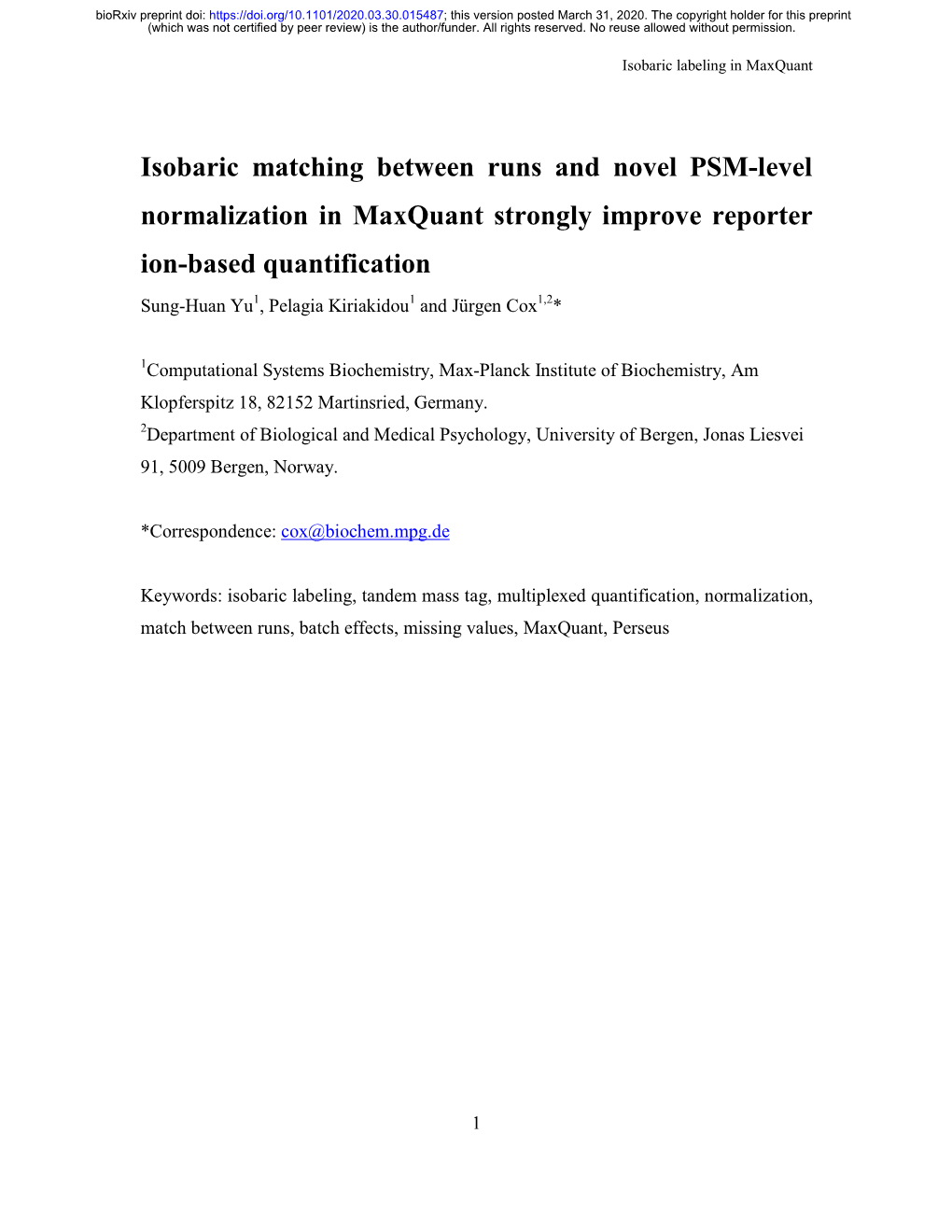 Isobaric Matching Between Runs and Novel PSM-Level Normalization in Maxquant Strongly Improve Reporter Ion-Based Quantification