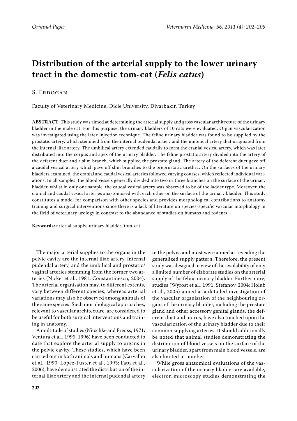 Distribution of the Arterial Supply to the Lower Urinary Tract in the Domestic Tom-Cat (Felis Catus)