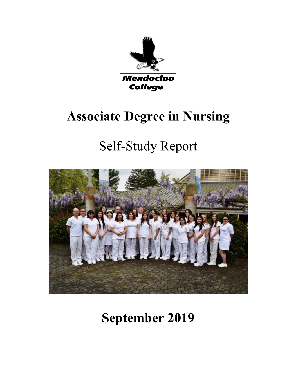 Associate Degree in Nursing Self-Study Report September 2019