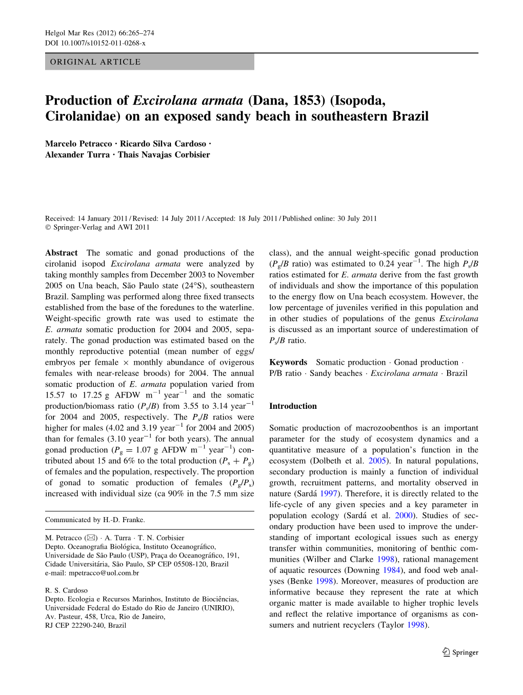 Production of Excirolana Armata (Dana, 1853) (Isopoda, Cirolanidae) on an Exposed Sandy Beach in Southeastern Brazil