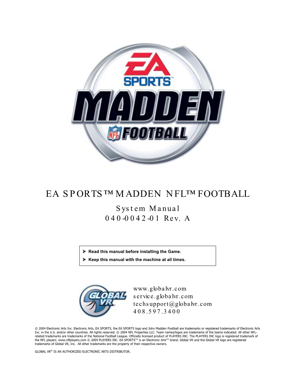 EA SPORTS™ MADDEN NFL™ FOOTBALL System Manual Page 2 of 56 040-0042-01 Rev