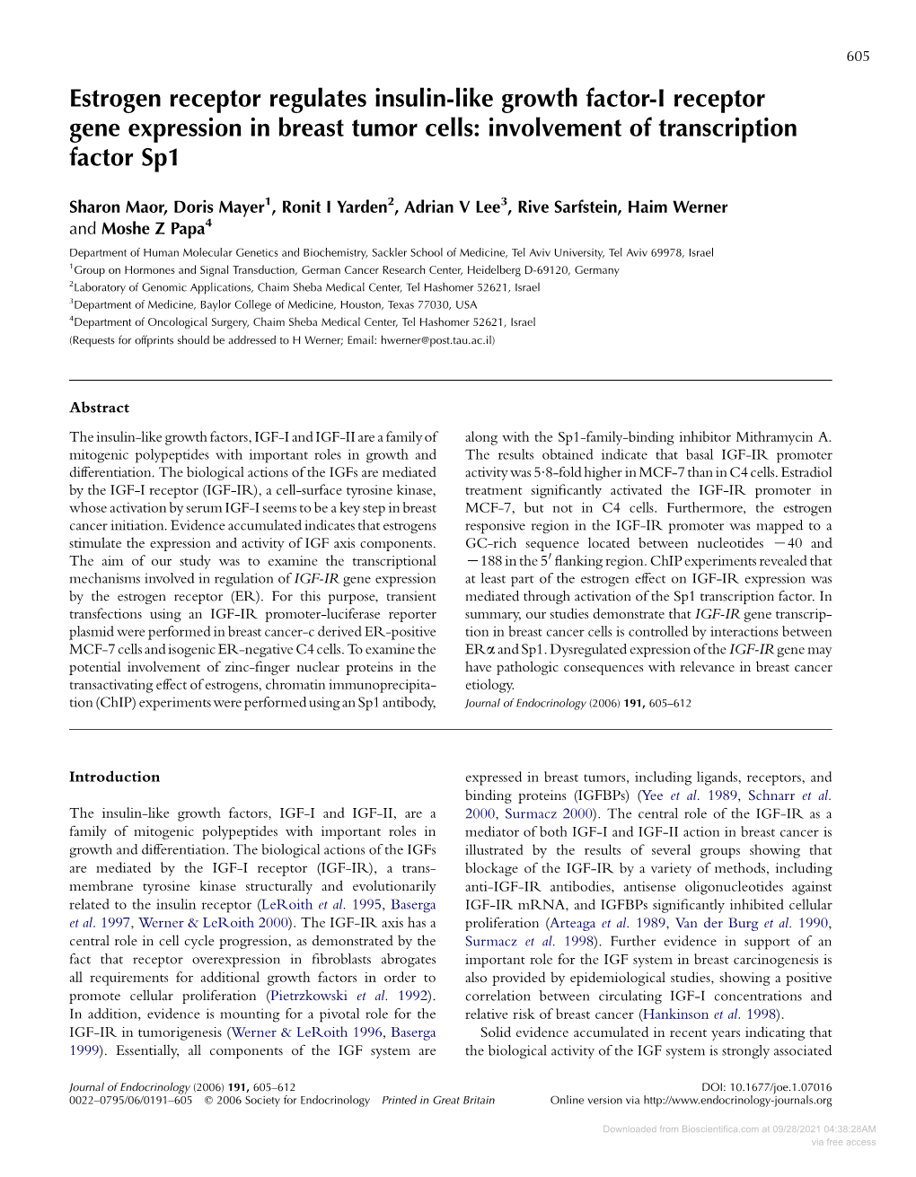 Estrogen Receptor Regulates Insulin-Like Growth Factor-I Receptor Gene Expression in Breast Tumor Cells: Involvement of Transcription Factor Sp1