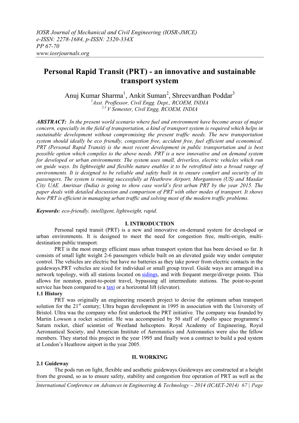 Personal Rapid Transit (PRT) - an Innovative and Sustainable Transport System