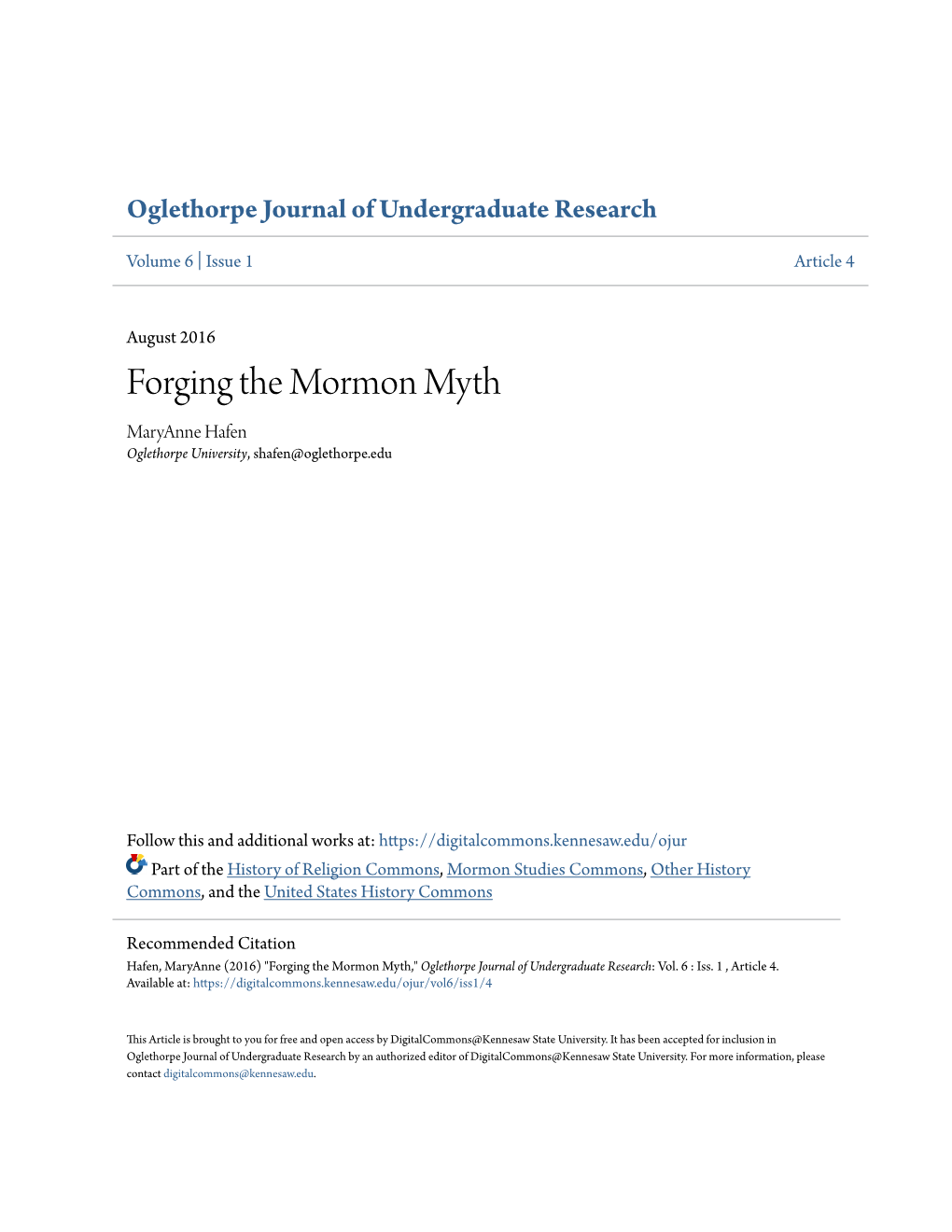 Forging the Mormon Myth Maryanne Hafen Oglethorpe University, Shafen@Oglethorpe.Edu