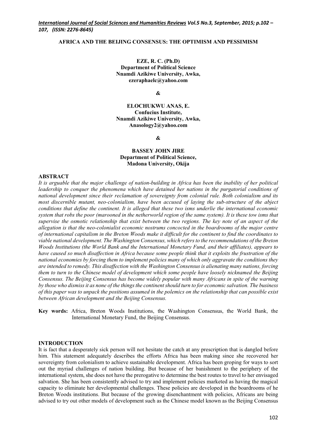 International Journal of Social Sciences and Humanities Reviews Vol.5 No.3, September, 2015; P.102 – 107, (ISSN: 2276-8645)