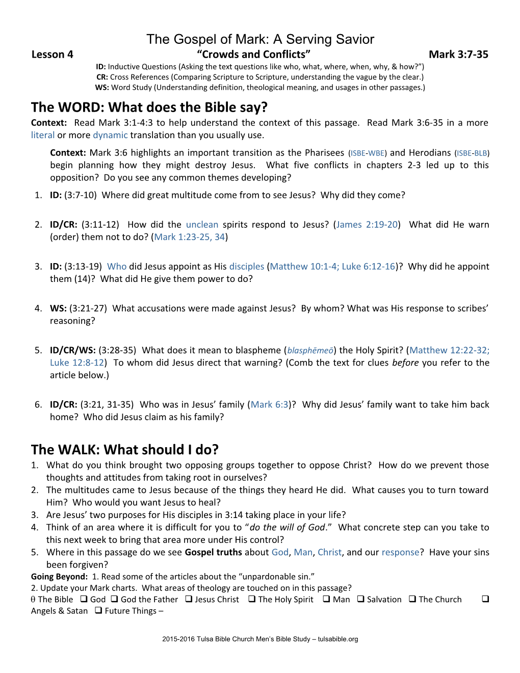 Lesson 4 Crowds and Conflicts Mark 3:7-35