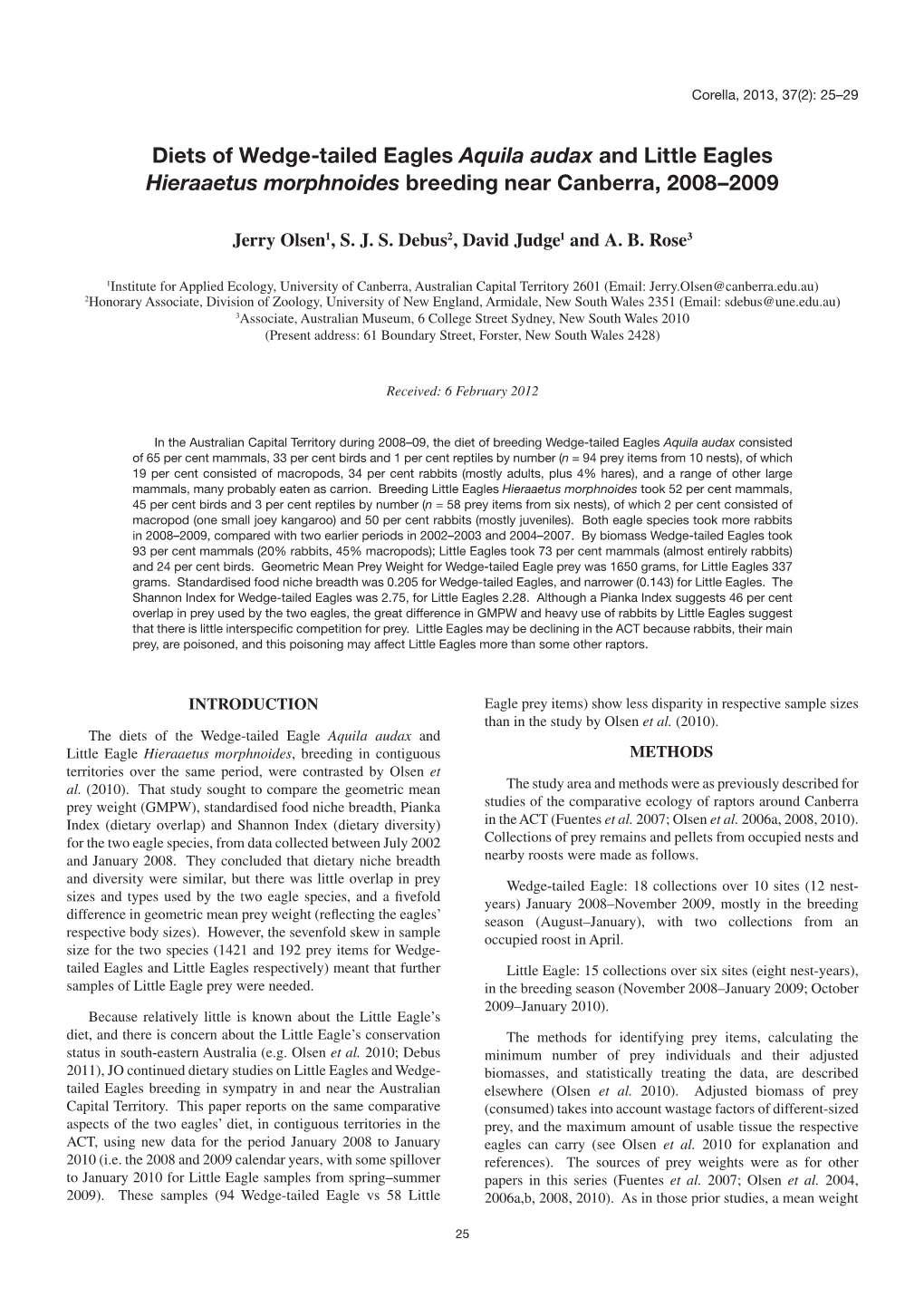 Diets of Wedge-Tailed Eagles Aquila Audax and Little Eagles Hieraaetus Morphnoides Breeding Near Canberra, 2008–2009