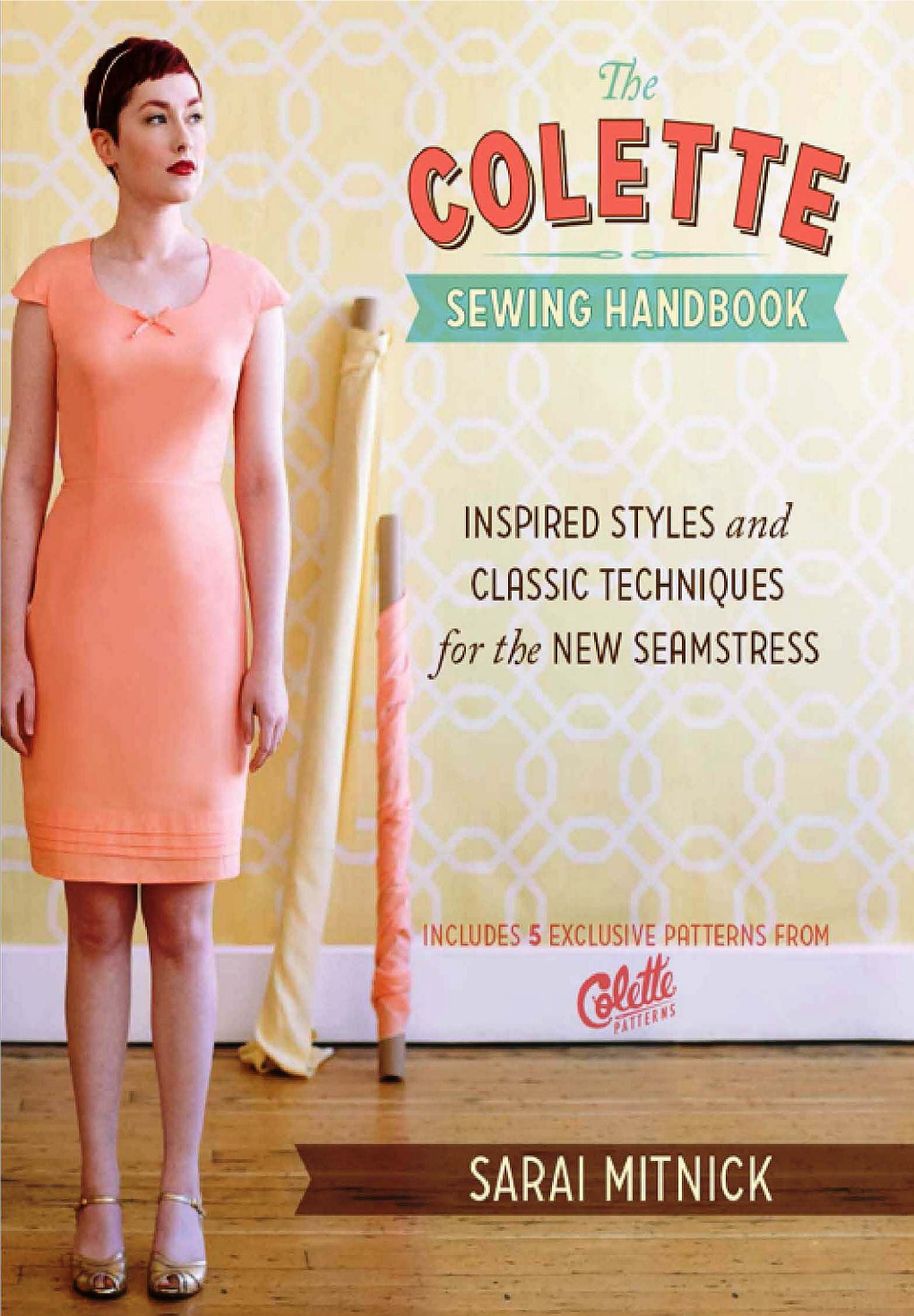 The COLETTE SEWING HANDBOOK