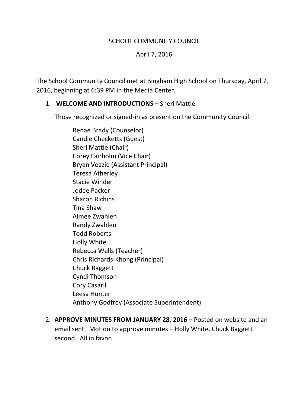 SCHOOL COMMUNITY COUNCIL April 7, 2016