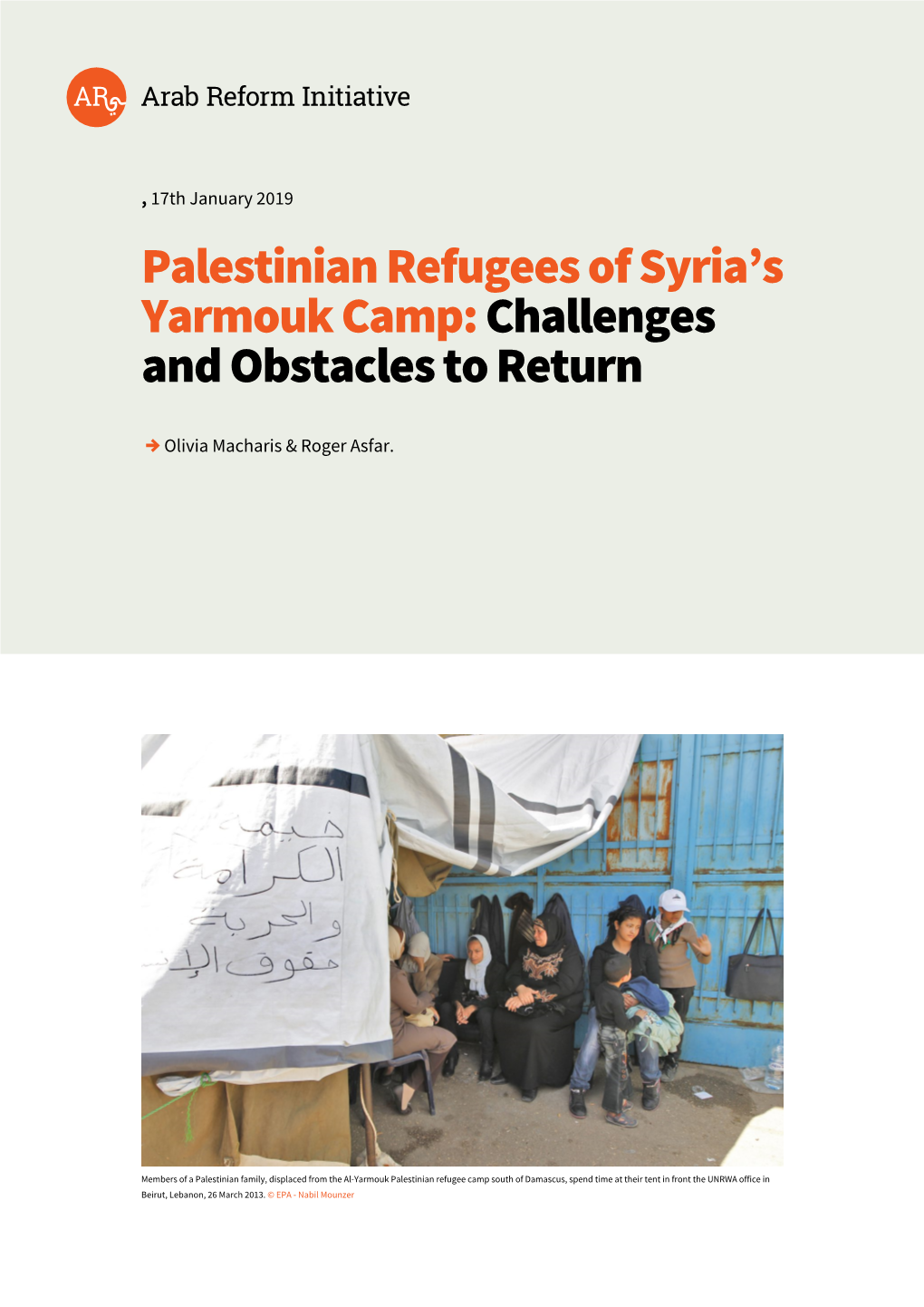 Palestinian Refugees of Syria's Yarmouk Camp: Challenges And