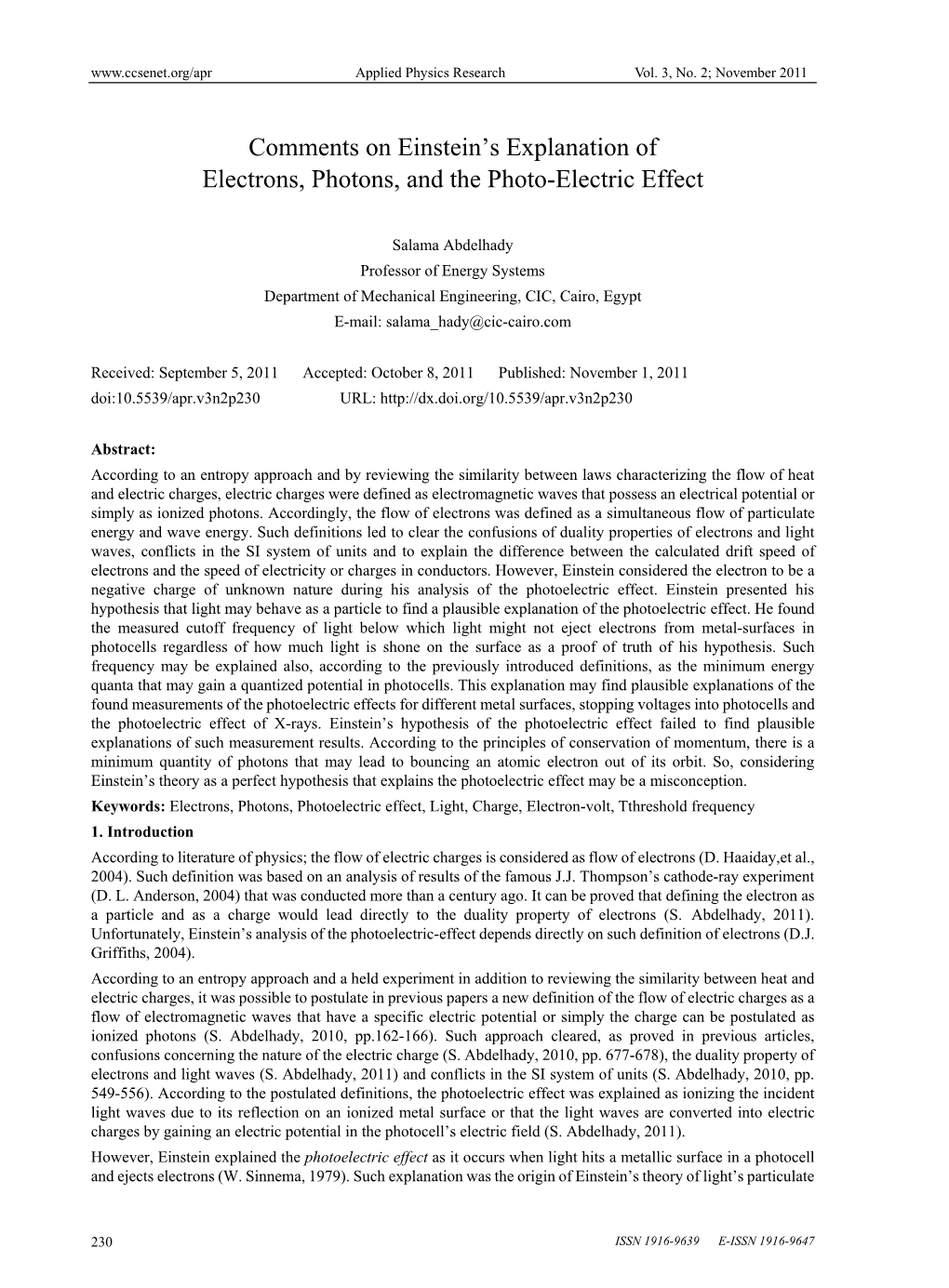 Comments on Einstein's Explanation of Electrons, Photons, and the Photo-Electric Effect