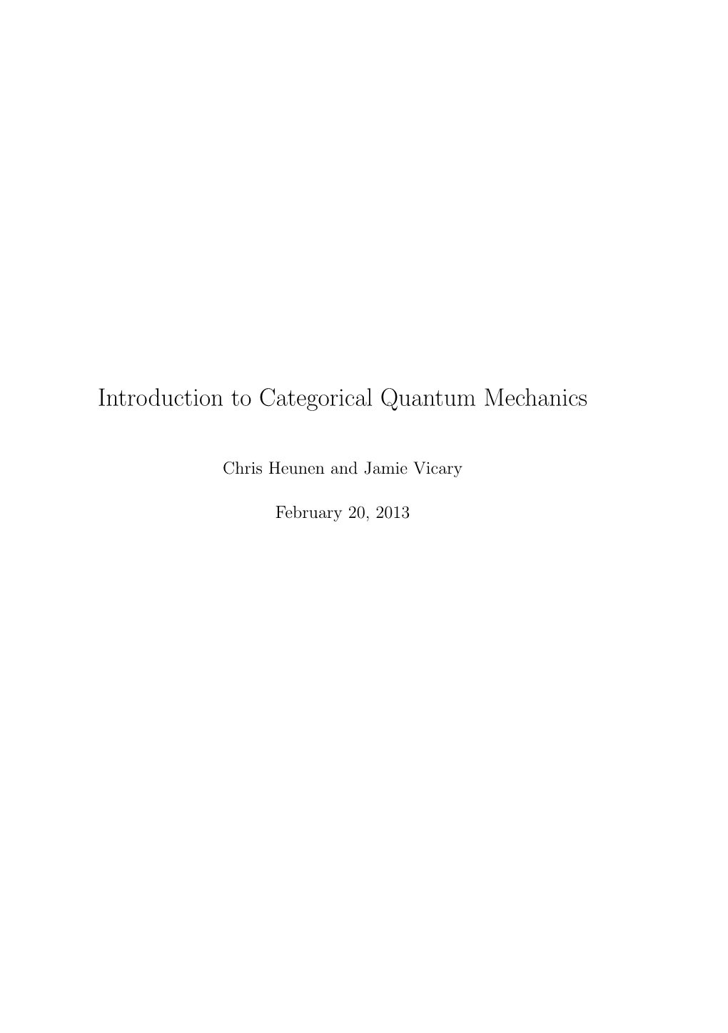 Introduction to Categorical Quantum Mechanics