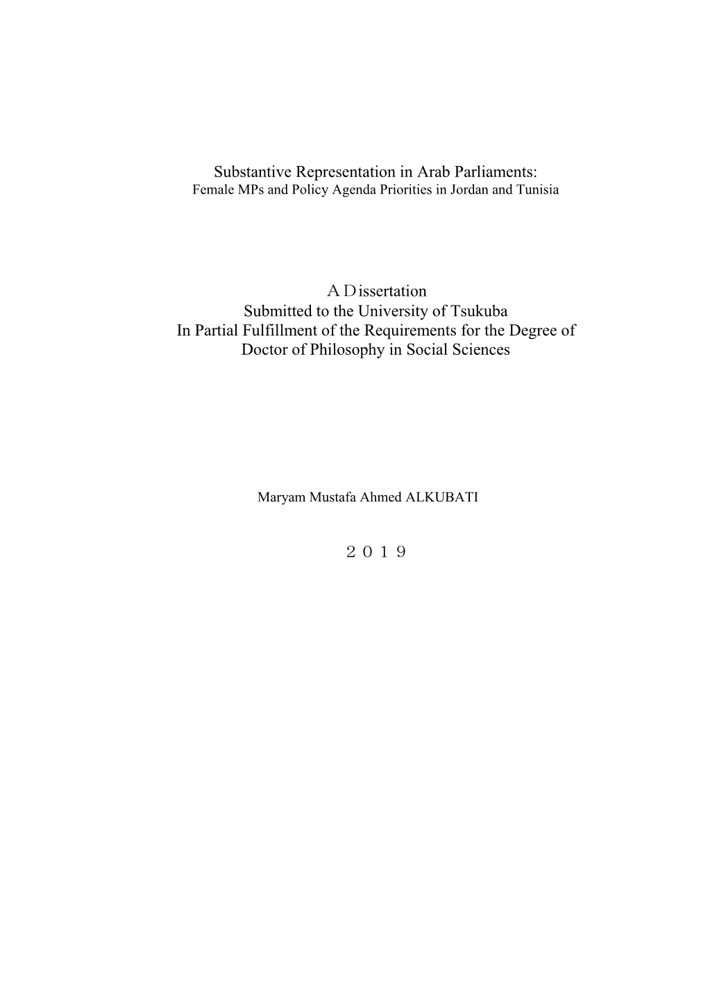 Substantive Representation in Arab Parliaments: Female Mps and Policy Agenda Priorities in Jordan and Tunisia