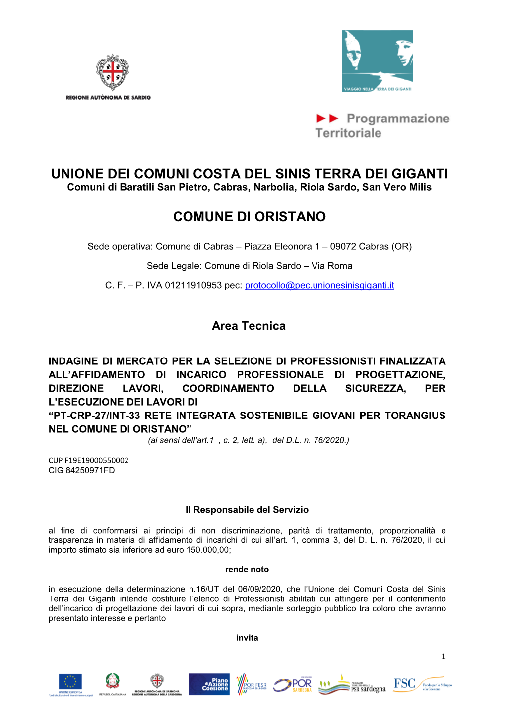 UNIONE DEI COMUNI COSTA DEL SINIS TERRA DEI GIGANTI Comuni Di Baratili San Pietro, Cabras, Narbolia, Riola Sardo, San Vero Milis