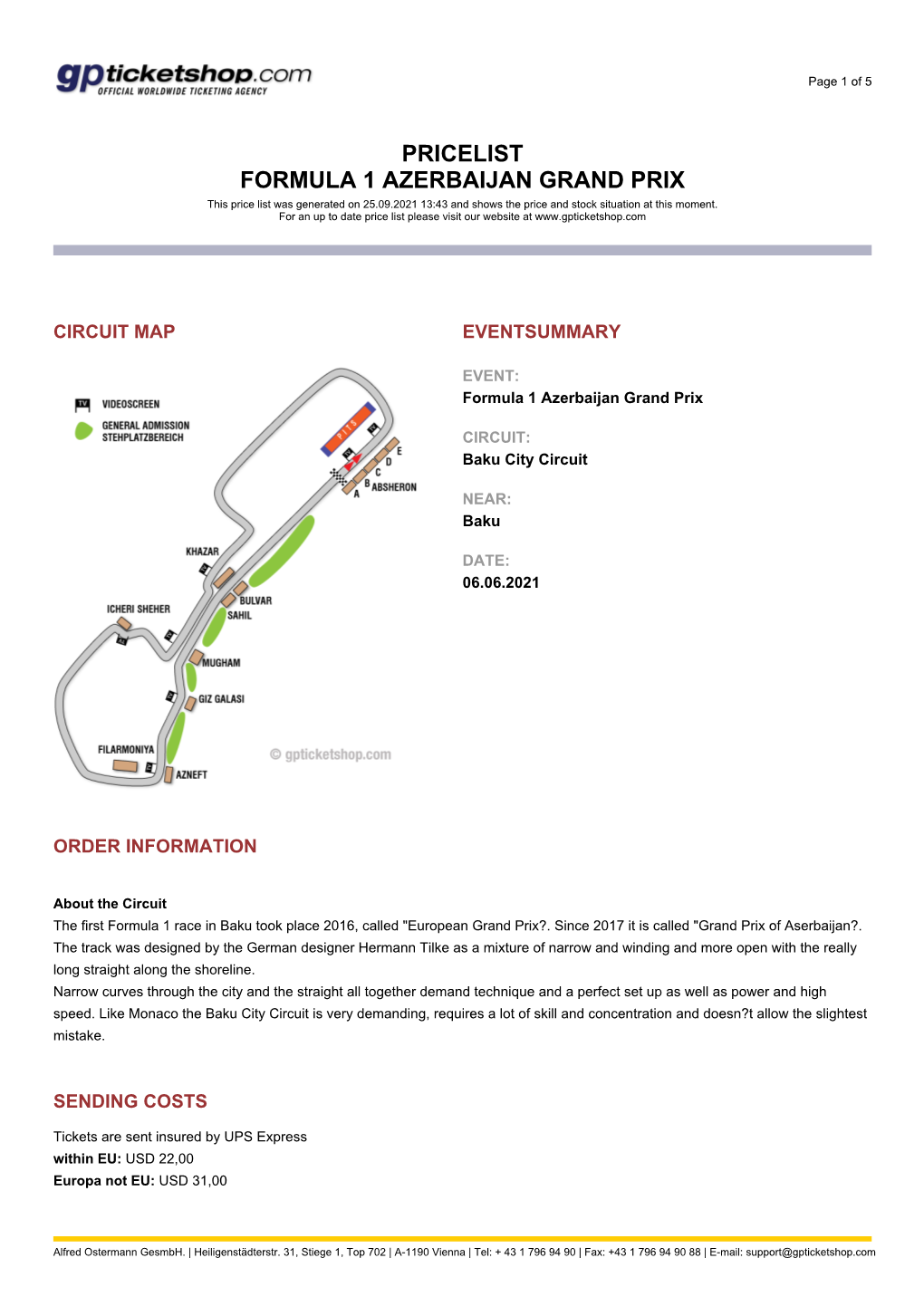 PRICELIST FORMULA 1 AZERBAIJAN GRAND PRIX This Price List Was Generated on 25.09.2021 13:43 and Shows the Price and Stock Situation at This Moment