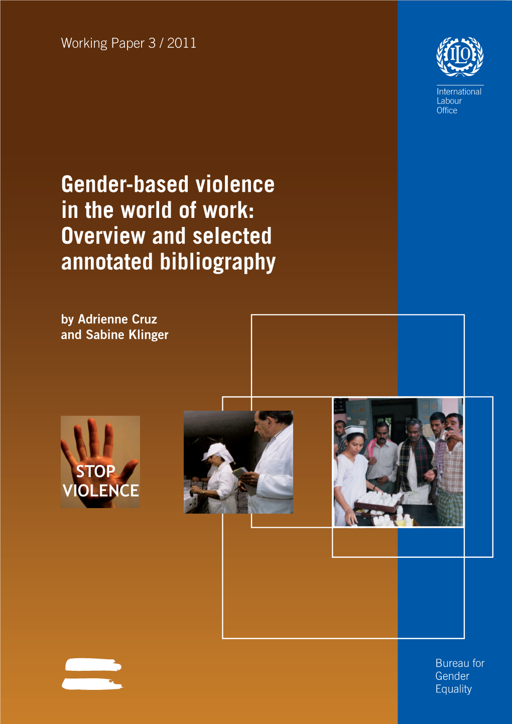 Gender-Based Violence in the World of Work: Overview and Selected Annotated Bibliography