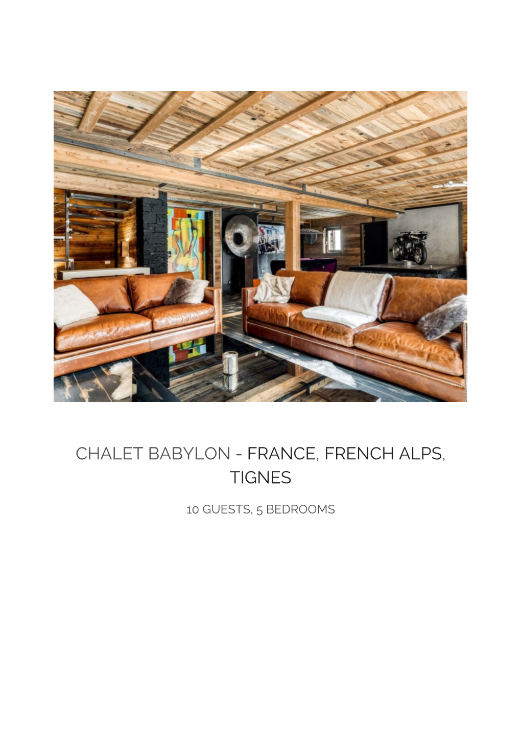 Chalet Babylon - France, French Alps, Tignes