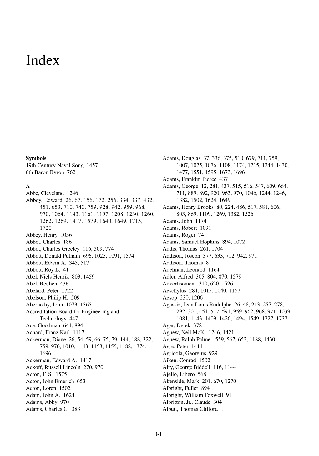 I-1 Symbols 19Th Century Naval Song 1457 6Th Baron Byron 762 a Abbe, Cleveland 1246 Abbey, Edward 26, 67, 156, 172, 256