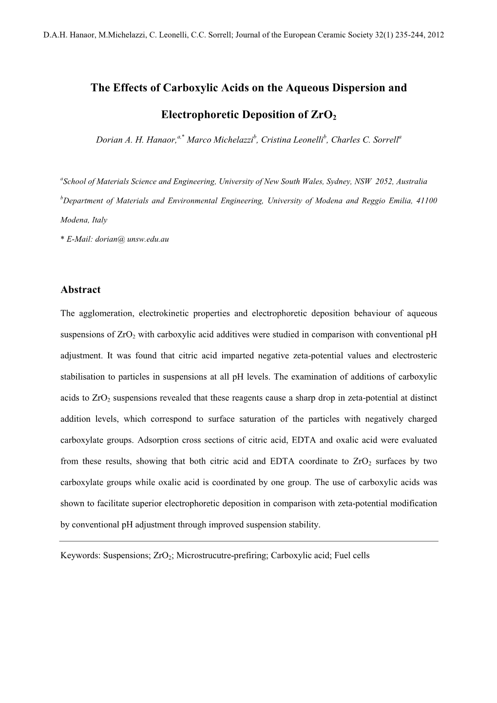 The Effects of Carboxylic Acids on the Aqueous Dispersion And