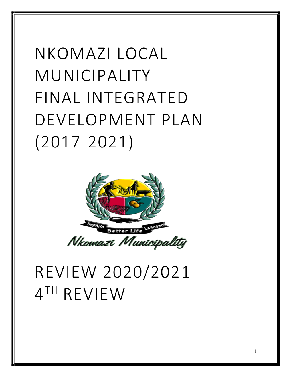 Nkomazi Local Municipality Final Integrated Development Plan (2017-2021)
