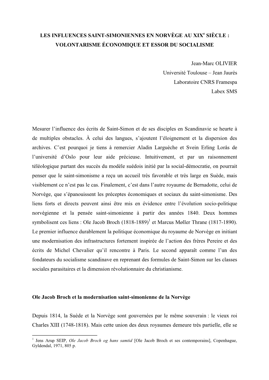 LES INFLUENCES SAINT-SIMONIENNES EN NORVÈGE AU Xixe SIÈCLE : VOLONTARISME ÉCONOMIQUE ET ESSOR DU SOCIALISME