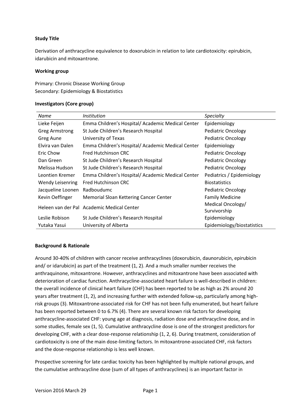 Derivation of Anthracycline Equivalence to Doxorubicin in Relation to Late Cardiotoxicity: Epirubicin, Idarubicin and Mitoxantrone