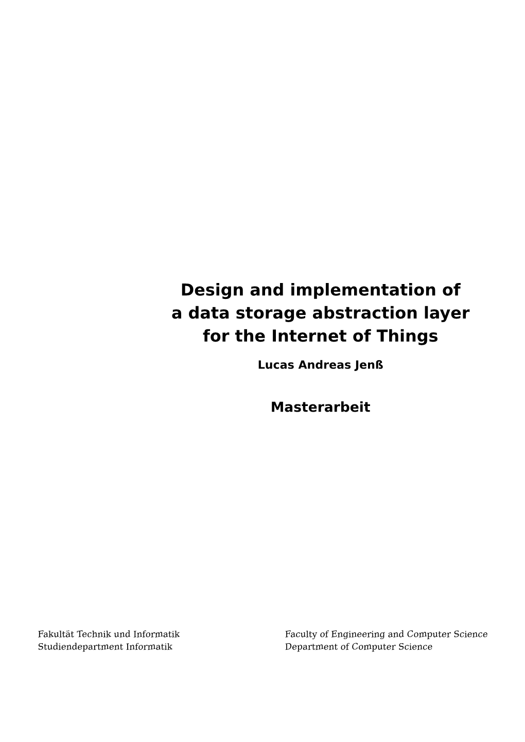 Design and Implementation of a Data Storage Abstraction Layer for the Internet of Things