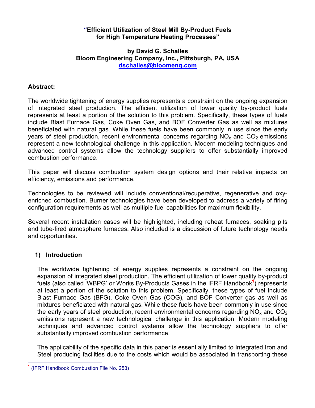 Efficient Utilization of Steel Mill By-Product Fuels for High Temperature Heating Processes”