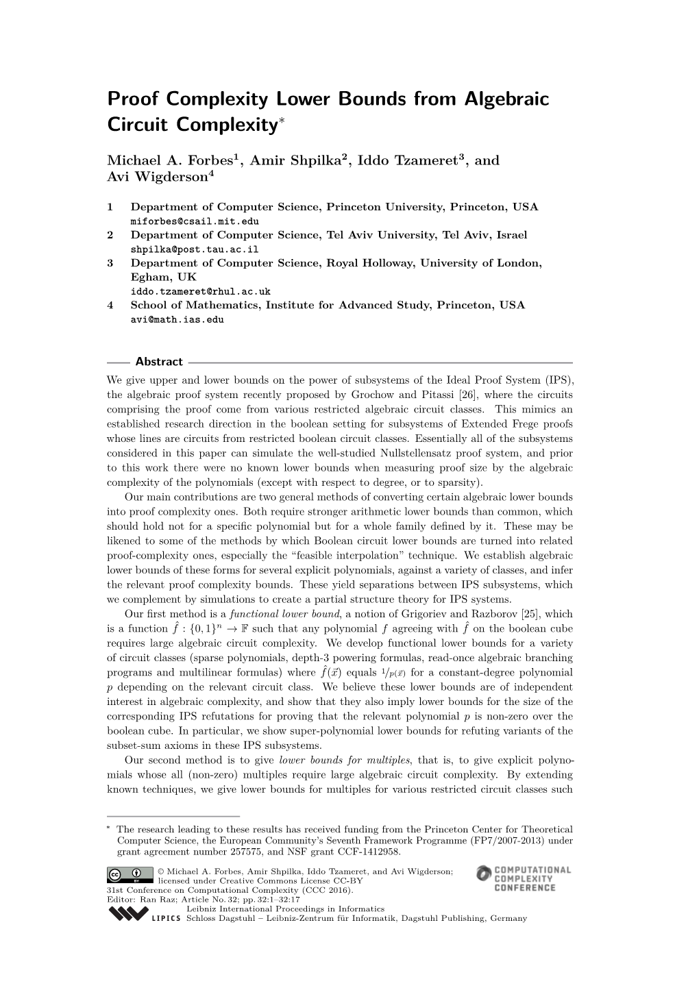 Proof Complexity Lower Bounds from Algebraic Circuit Complexity∗