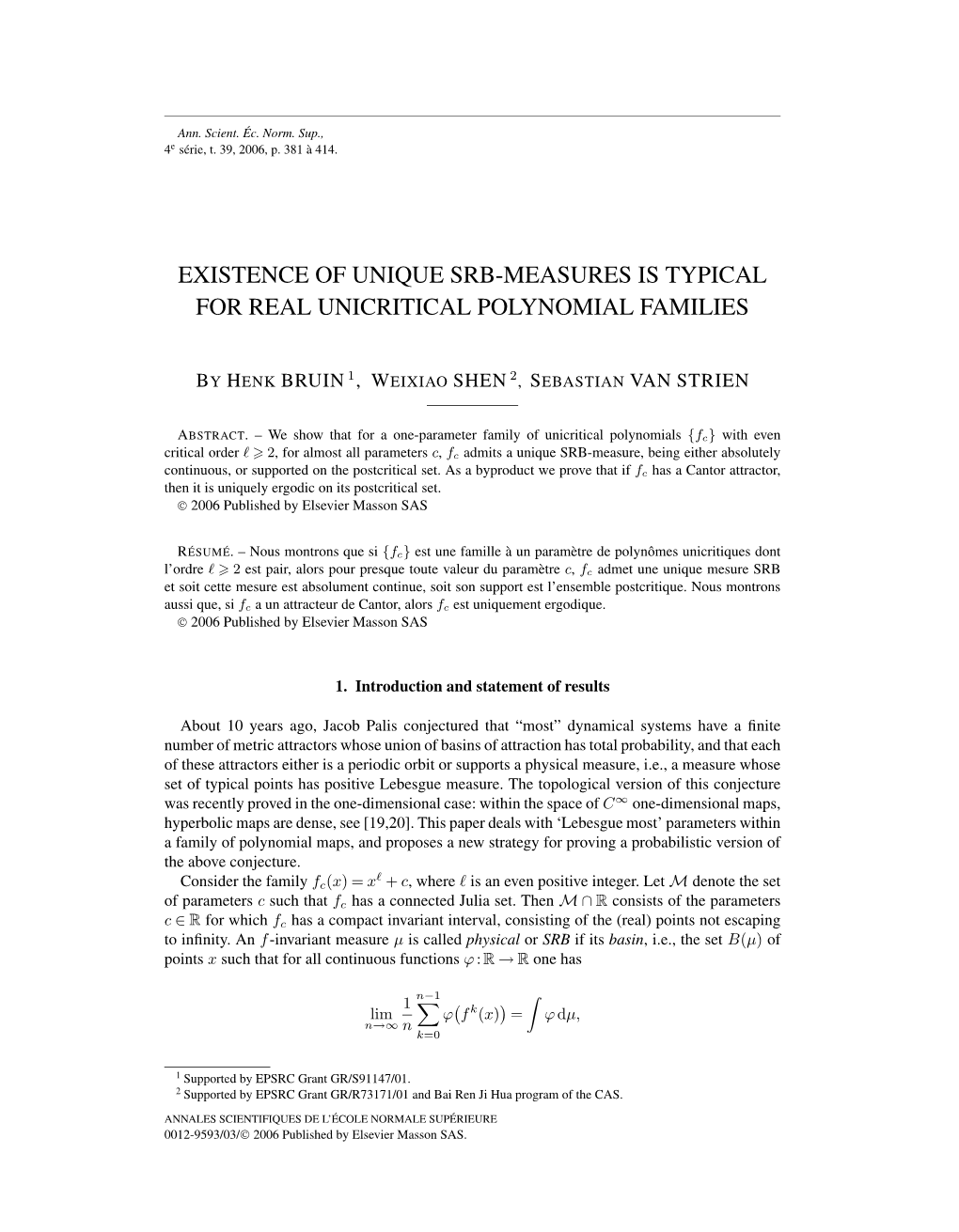 Existence of Unique Srb-Measures Is Typical for Real Unicritical Polynomial Families