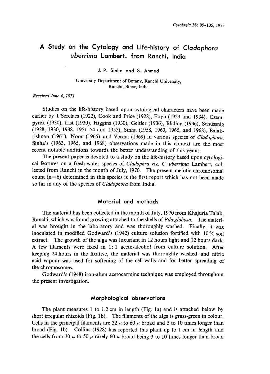 A Study on the Cytology and Life-History of Cladophora Uberrima Lambert