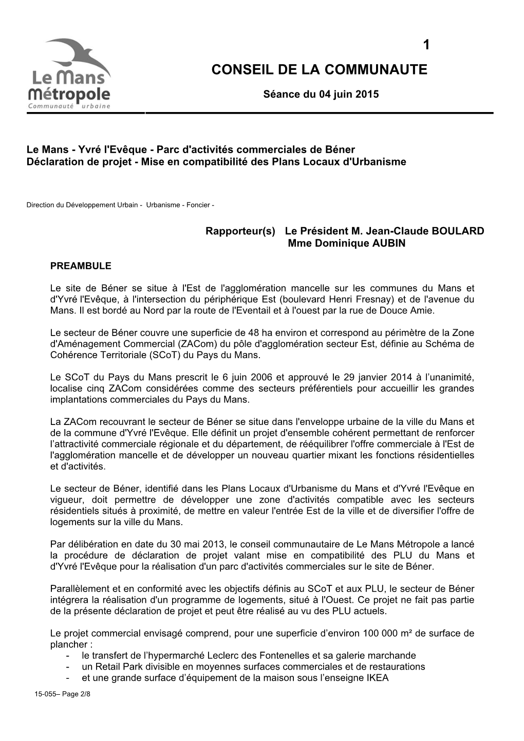 Yvré L'evêque - Parc D'activités Commerciales De Béner Déclaration De Projet - Mise En Compatibilité Des Plans Locaux D'urbanisme