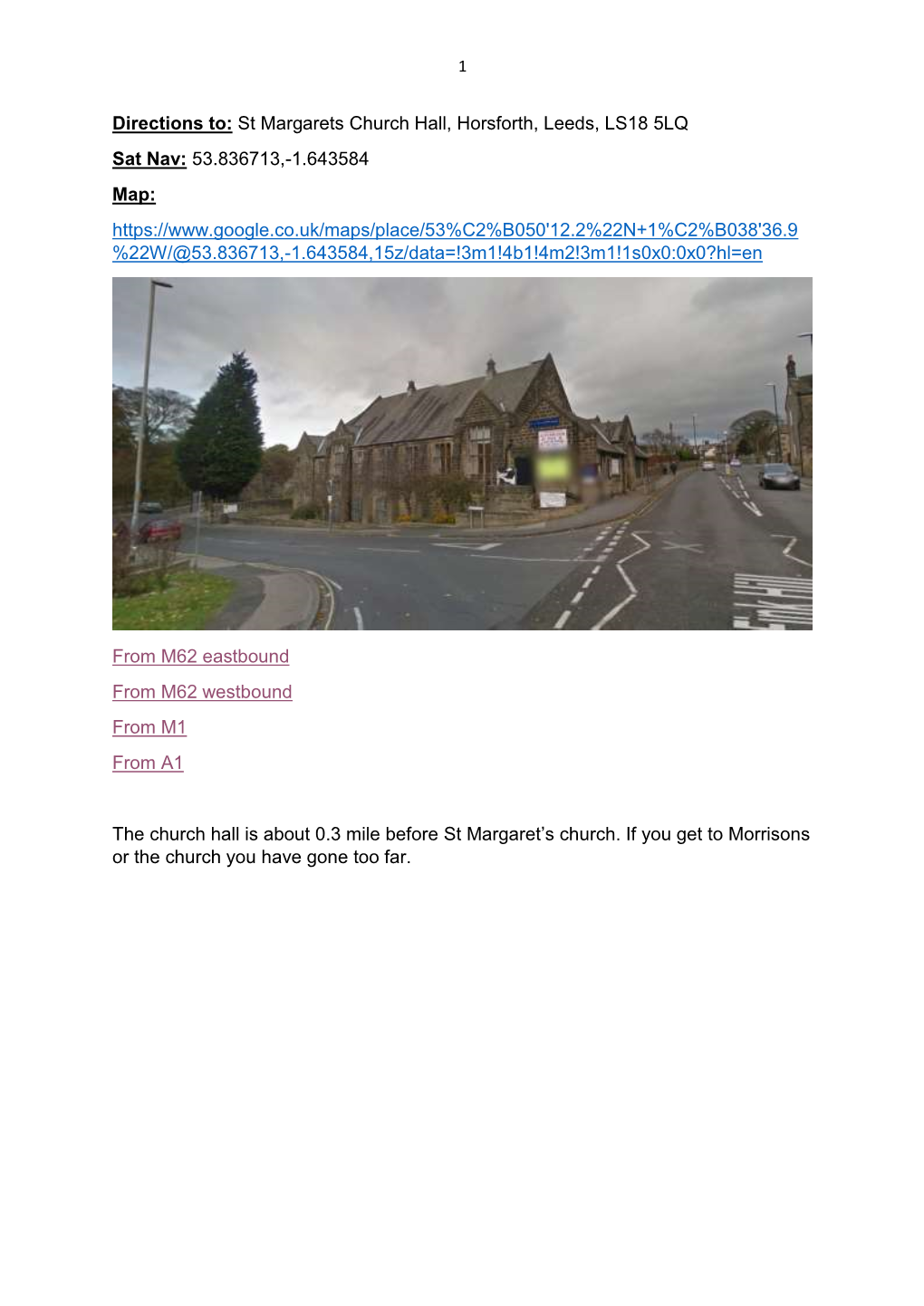 Directions To: St Margarets Church Hall, Horsforth, Leeds, LS18 5LQ