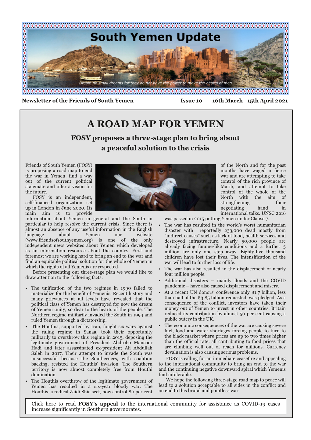 A ROAD MAP for YEMEN FOSY Proposes a Three­Stage Plan to Bring About a Peaceful Solution to the Crisis