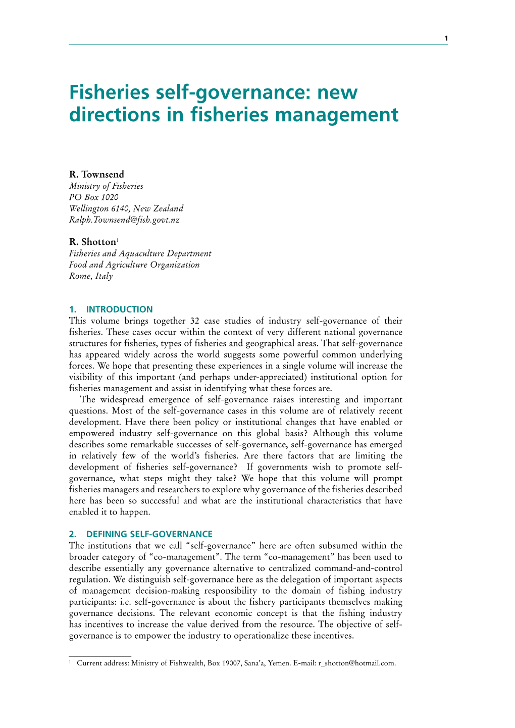 Fisheries Self-Governance: New Directions in Fisheries Management