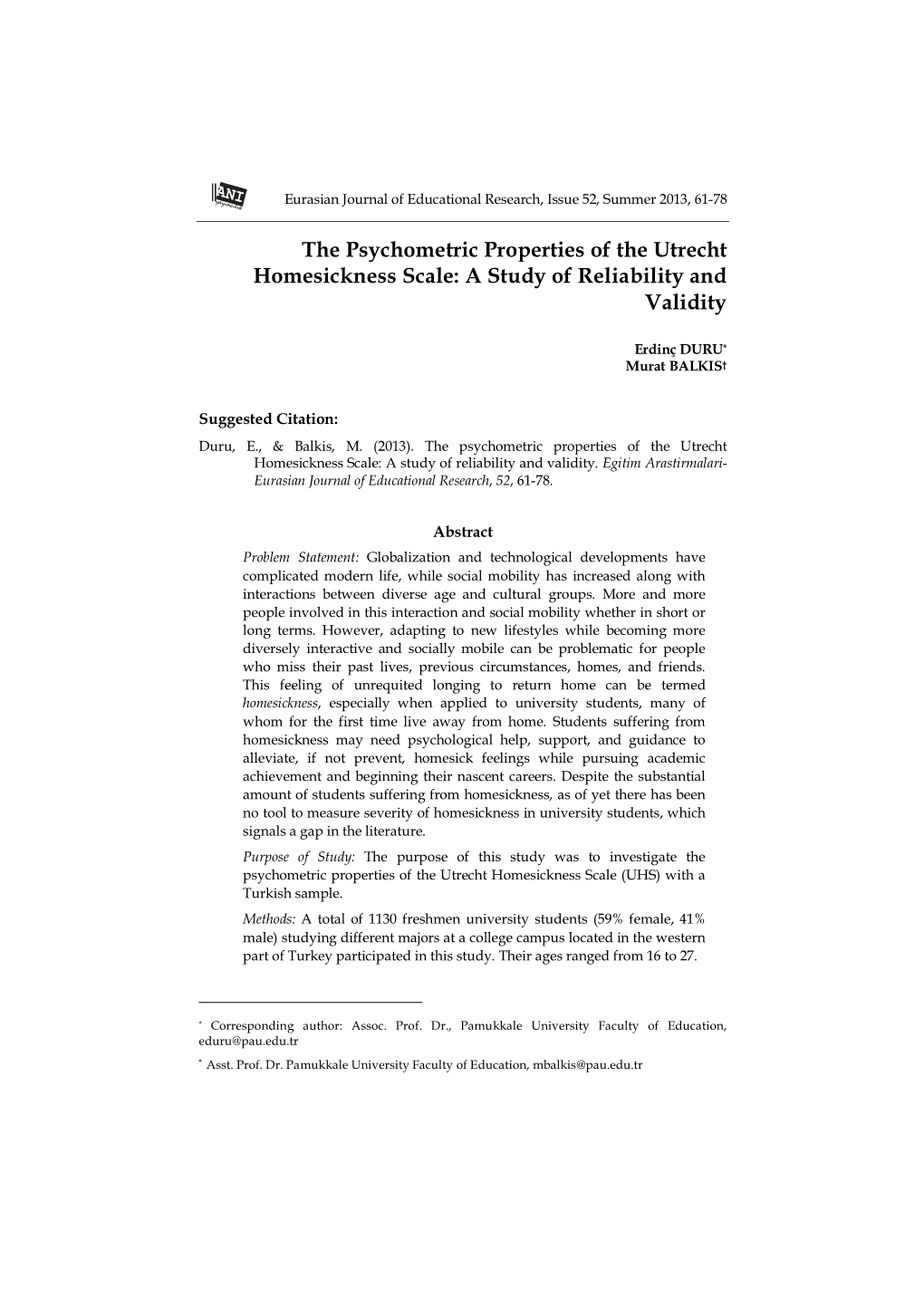 The Psychometric Properties of the Utrecht Homesickness Scale: a Study of Reliability and Validity