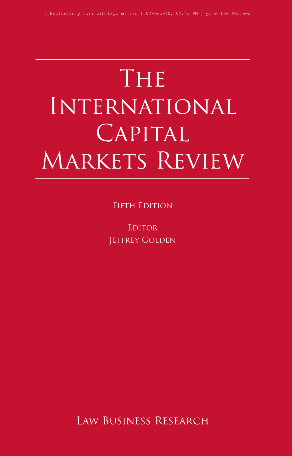 The International Capital Markets Review