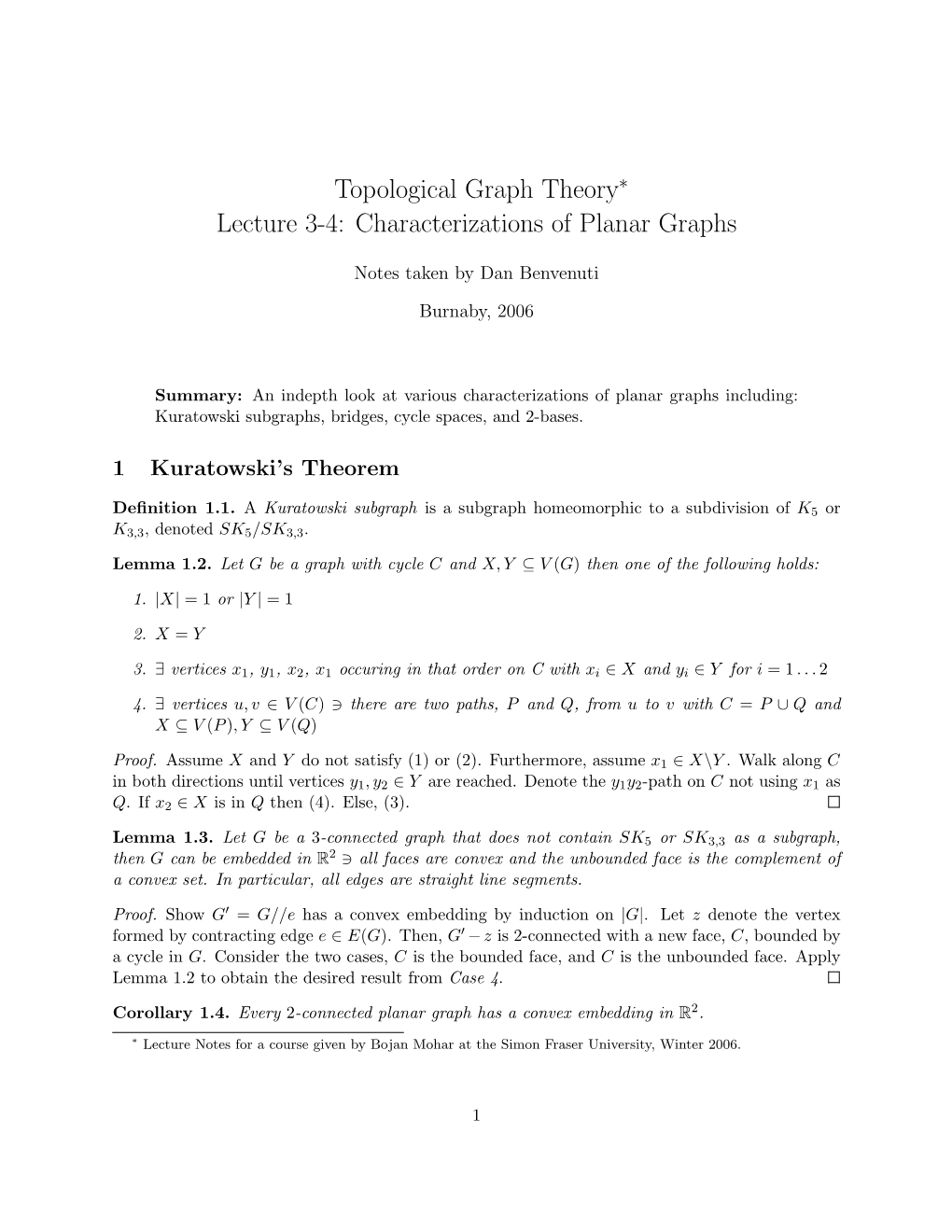 Lecture 3-4: Characterizations of Planar Graphs