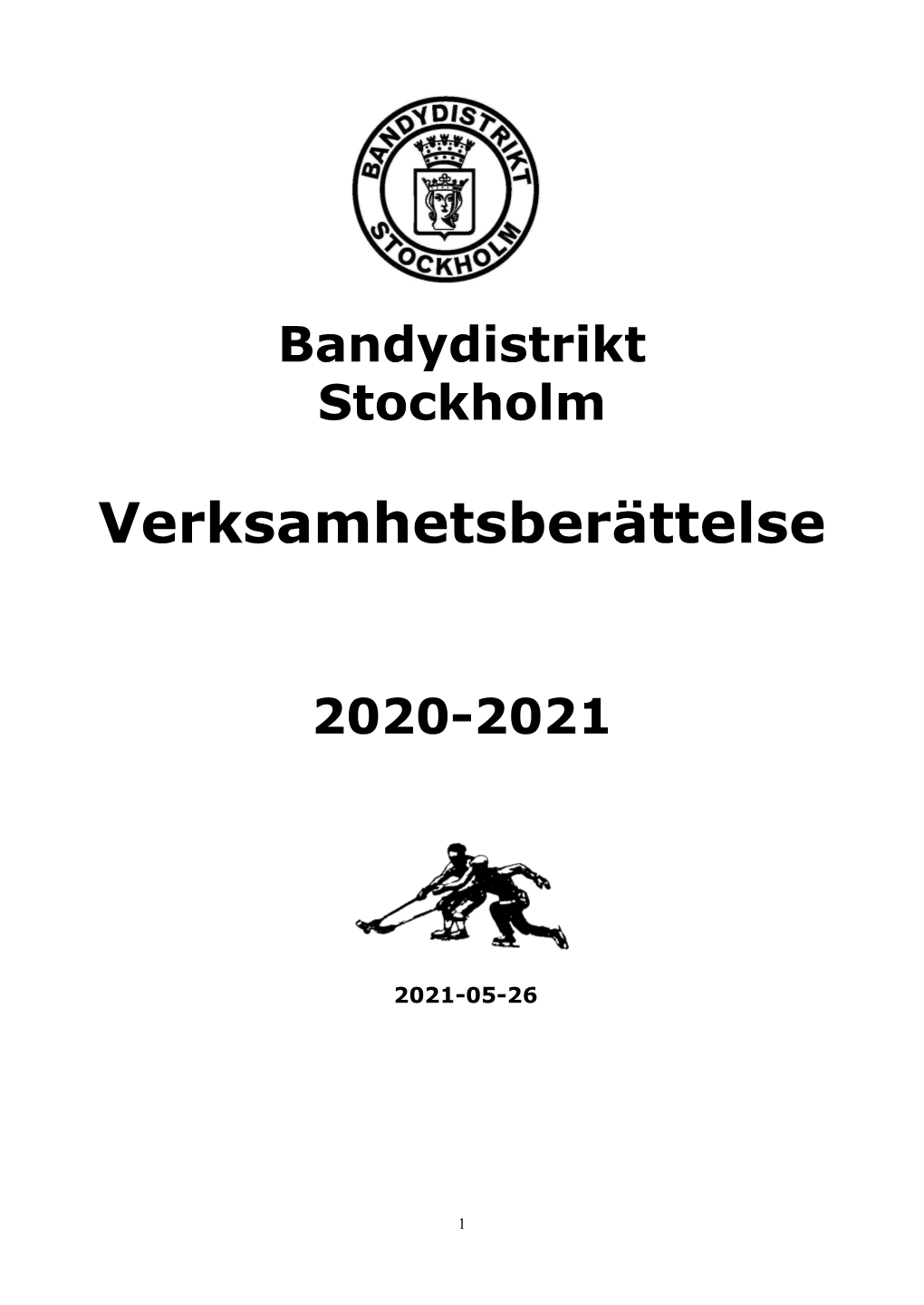 Verksamhetsberättelse 2020/2021