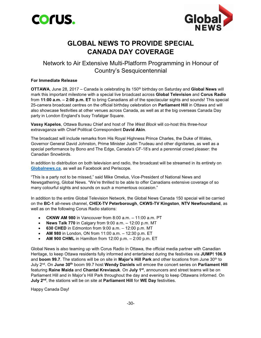 GLOBAL NEWS to PROVIDE SPECIAL CANADA DAY COVERAGE Network to Air Extensive Multi-Platform Programming in Honour of Country’S Sesquicentennial
