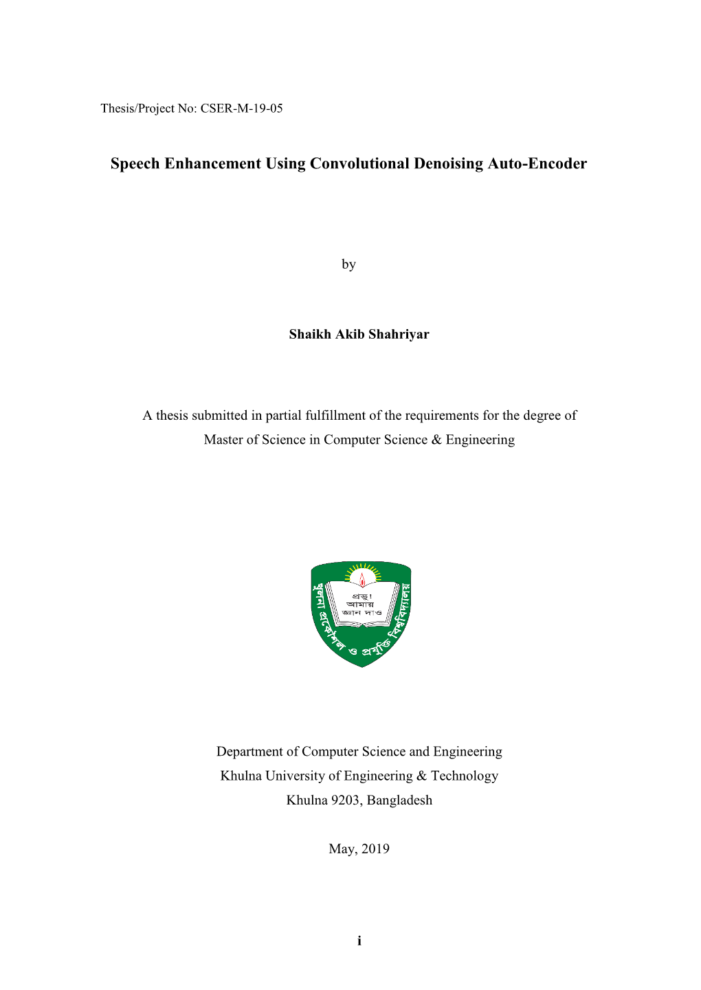 Speech Enhancement Using Convolutional Denoising Auto-Encoder