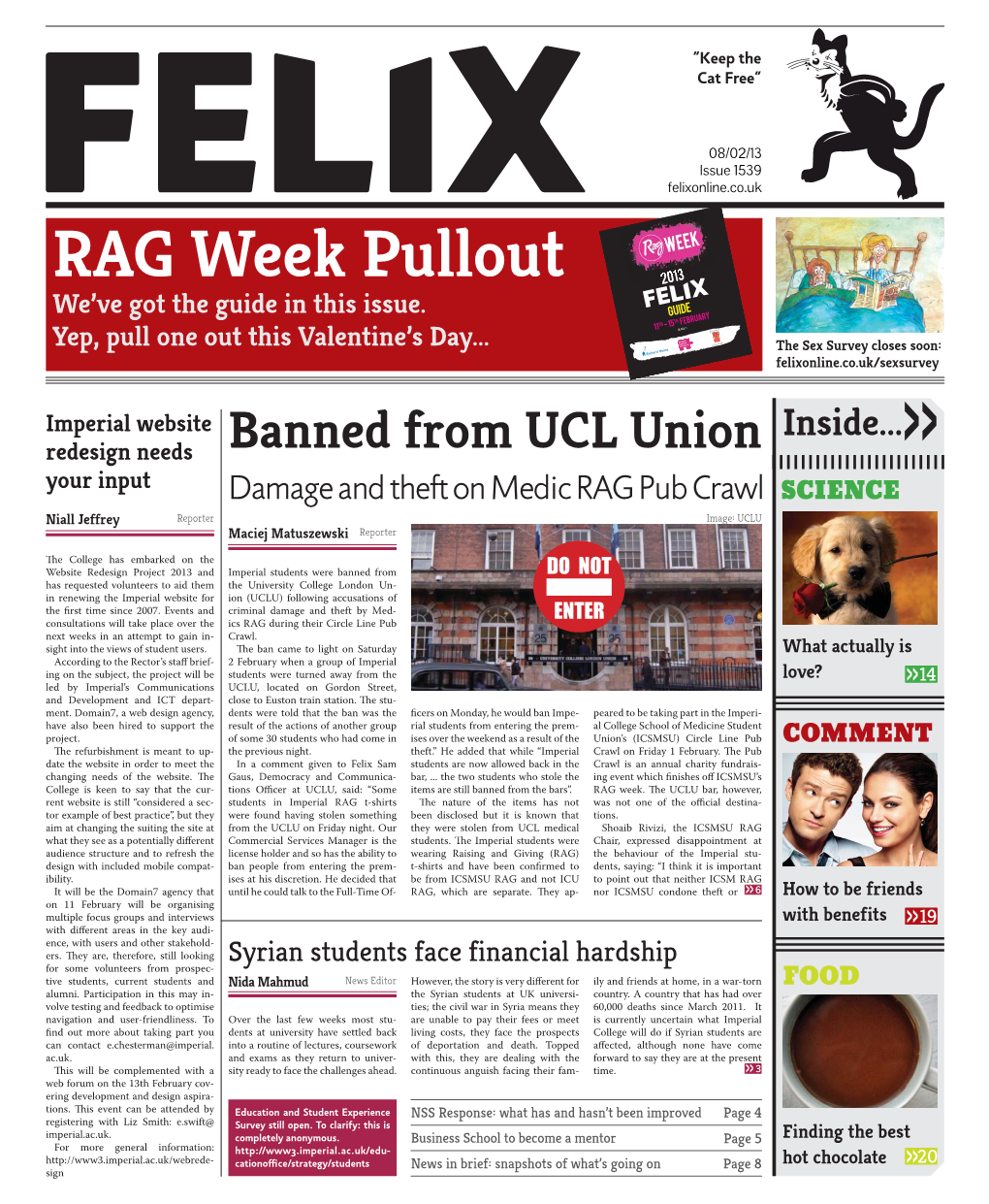 RAG Week Pullout 2013 We’Ve Got the Guide in This Issue
