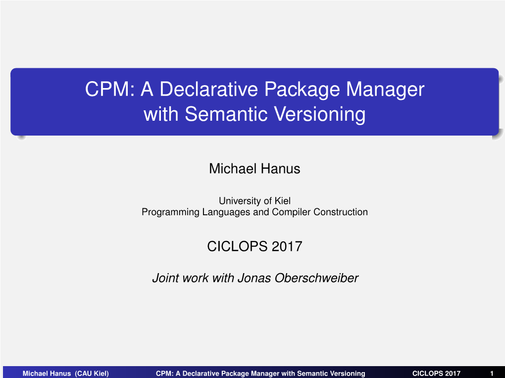 A Declarative Package Manager with Semantic Versioning