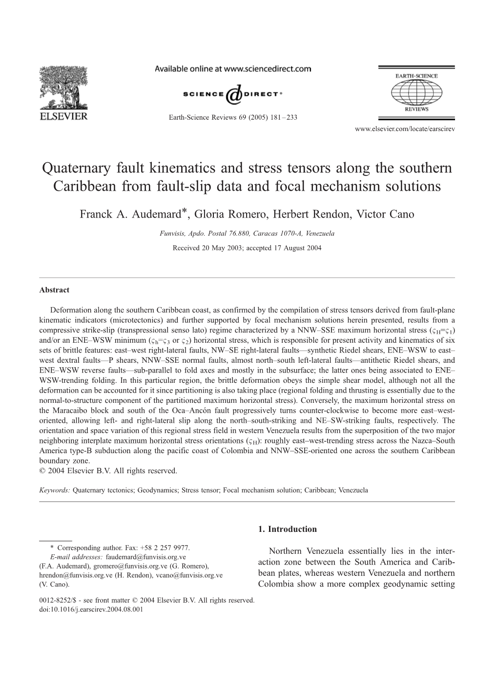 Quaternary Fault Kinematics and Stress Tensors Along the Southern Caribbean from Fault-Slip Data and Focal Mechanism Solutions