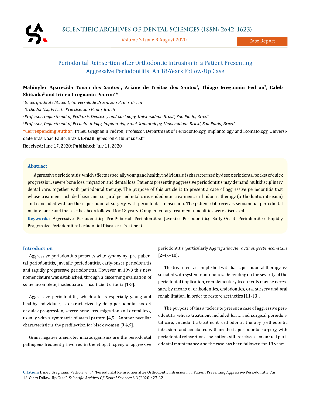 Periodontal Reinsertion After Orthodontic Intrusion in a Patient Presenting Aggressive Periodontitis: an 18-Years Follow-Up Case