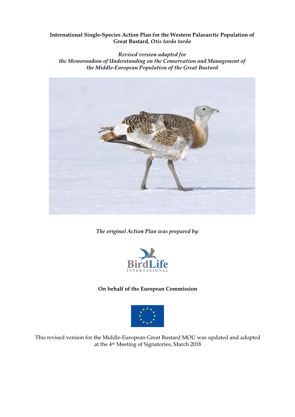 International Single-Species Action Plan for the Western Palaearctic Population of Great Bustard, Otis Tarda Tarda Revised Versi
