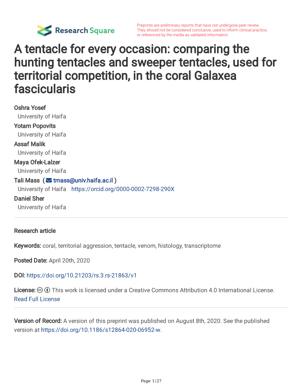 A Tentacle for Every Occasion: Comparing the Hunting Tentacles and Sweeper Tentacles, Used for Territorial Competition, in the Coral Galaxea Fascicularis