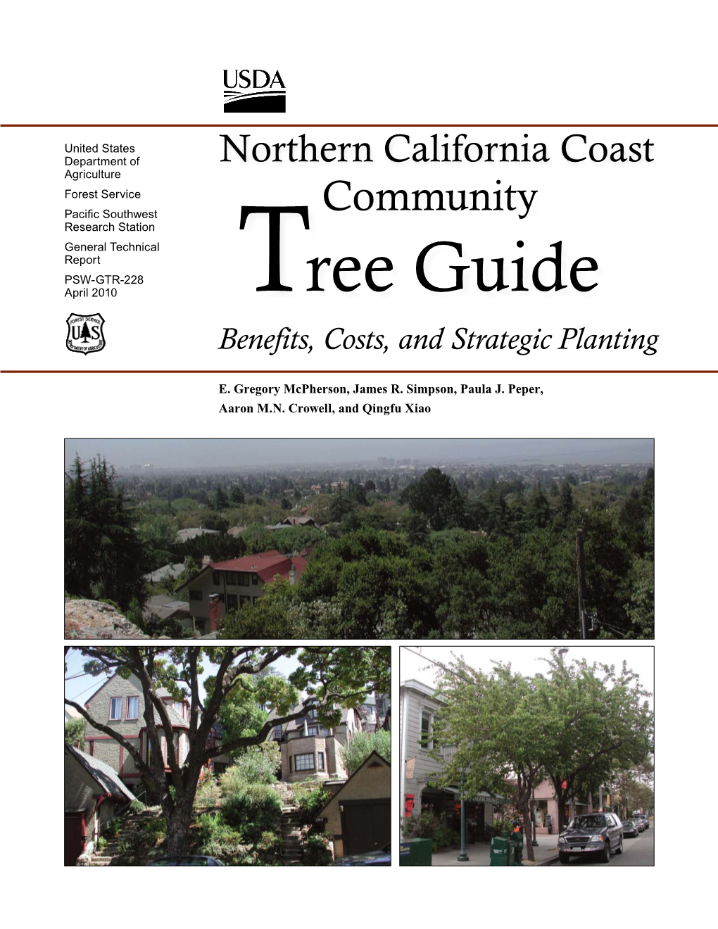 Northern California Coast Community Tree Guide: Benefits, Costs, and Strategic Planting E