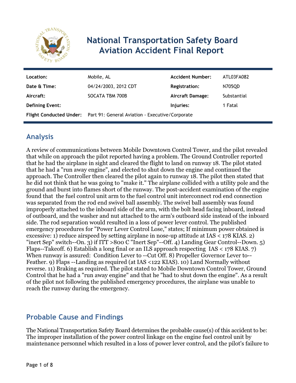 National Transportation Safety Board Aviation Accident Final Report