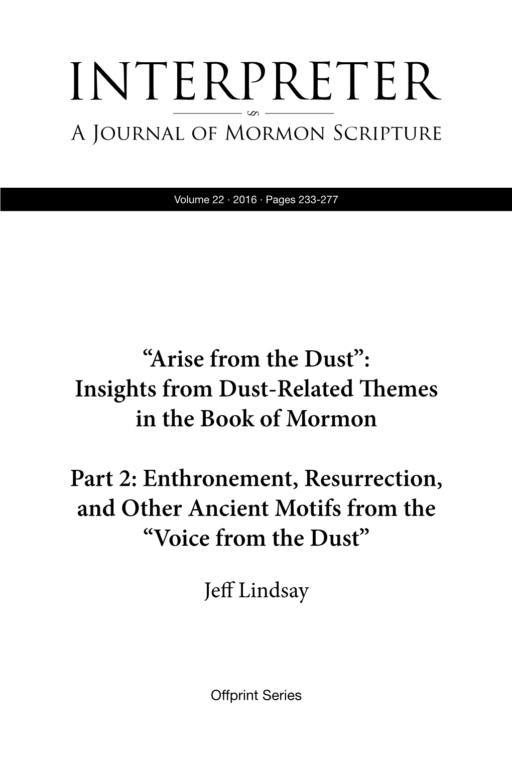 “Arise from the Dust”: Insights from Dust-Related Themes in the Book of Mormon